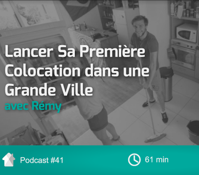 Cover-Ep41-Lancer-Sa-1ere-Colocation-avec-Remy