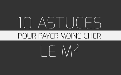 Astuces-Pour-Payer-Moins-Cher-Immobilier
